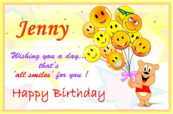 Happy Birthday Jenny many many happy returns of the day enjoy have fun and ...